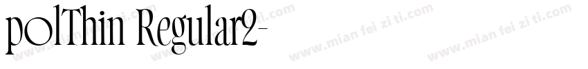 polThin Regular2字体转换